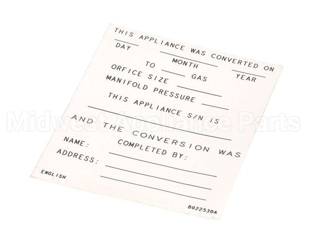 8022530 Frymaster Label,Conversion Date, English